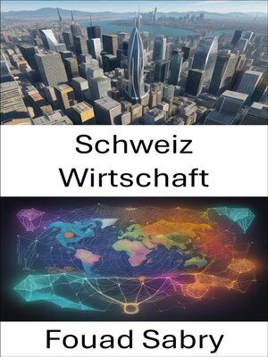 cover image of Schweiz Wirtschaft